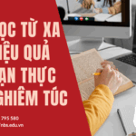 Đại học từ xa chỉ hiệu quả khi bạn thật sự nghiêm túc