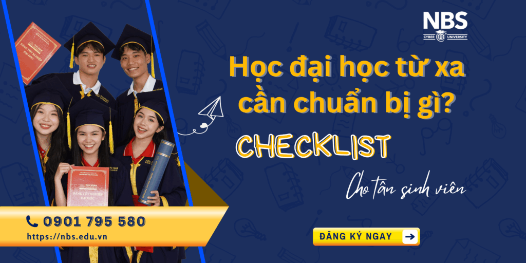 Học Đại Học Từ Xa Cần Chuẩn Bị Gì? Checklist Cho Tân Sinh Viên