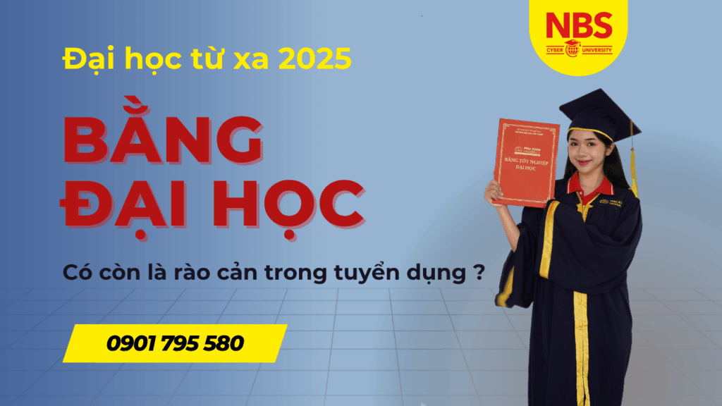 Đại học từ xa 2025: Bằng cấp có còn là rào cản trong tuyển dụng?