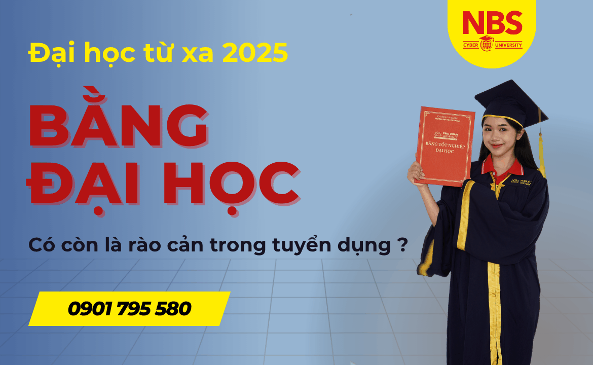 Đại học từ xa 2025: Bằng cấp có còn là rào cản trong tuyển dụng?